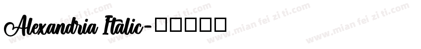Alexandria Italic字体转换